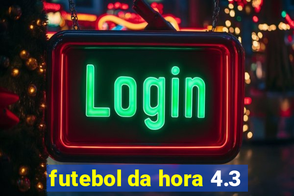 futebol da hora 4.3